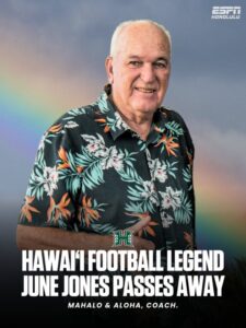 June Jones Death Obituary: Legendary Hawai‘i Football Coach Dies at 73